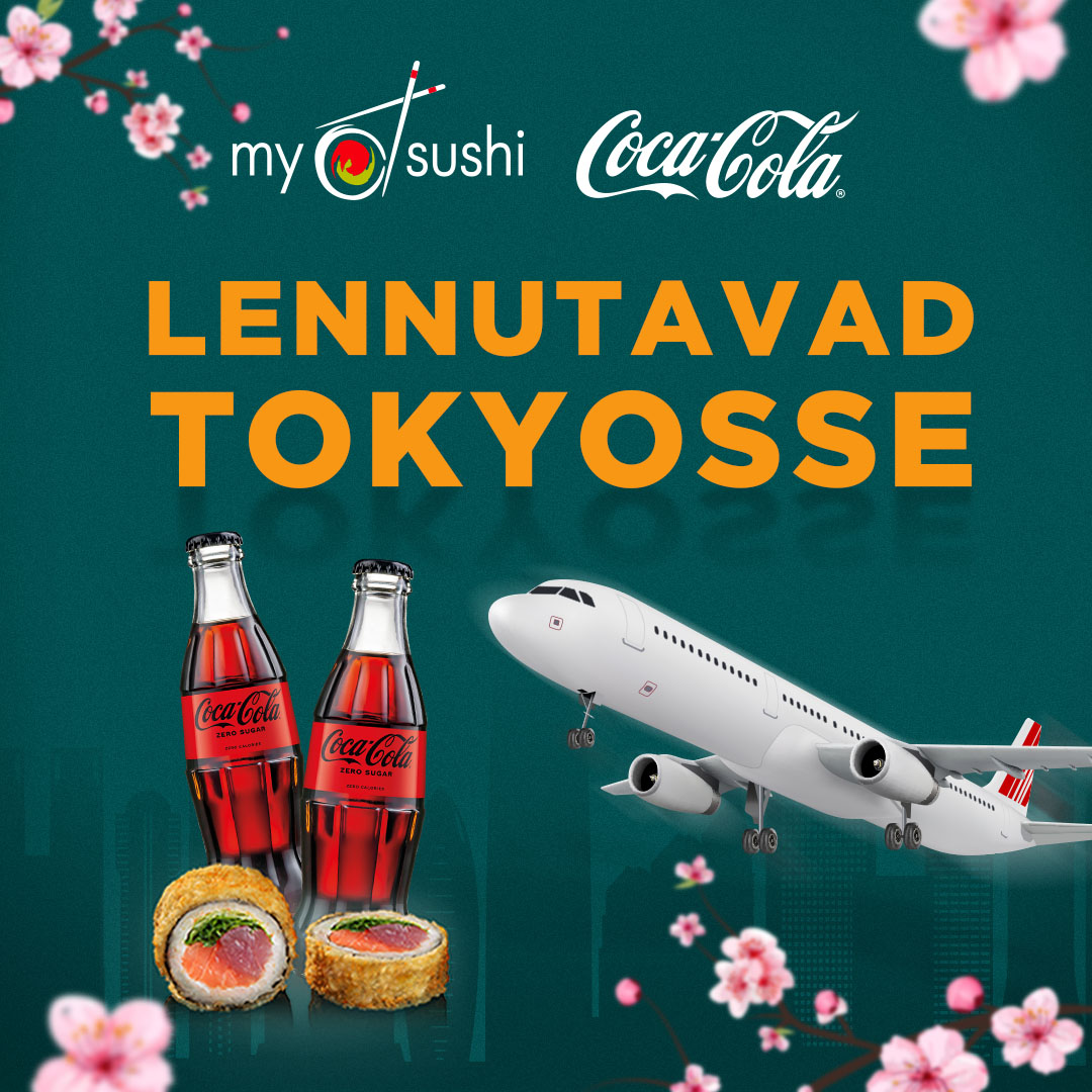MySushi ja Coca-Cola lennutavad Tokyosse!
